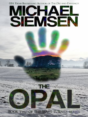 cover image of The Opal (Book 2 of the Matt Turner Series)